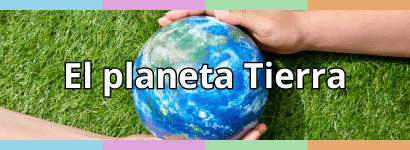 EL PLANETA TIERRA