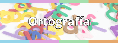 ORTOGRAFÍA: ACENTOS Y LETRAS
