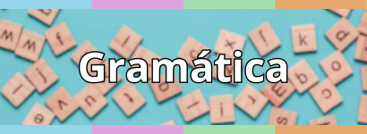 GRAMÁTICA: PALABRAS Y SIGNIFICADO