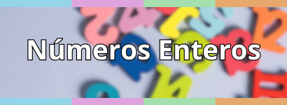 NÚMEROS ENTEROS Y OPERACIONES