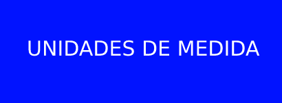 CONVERSIÓN DE UNIDADES DE MEDIDA (ESO)