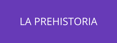 LA PREHISTORIA